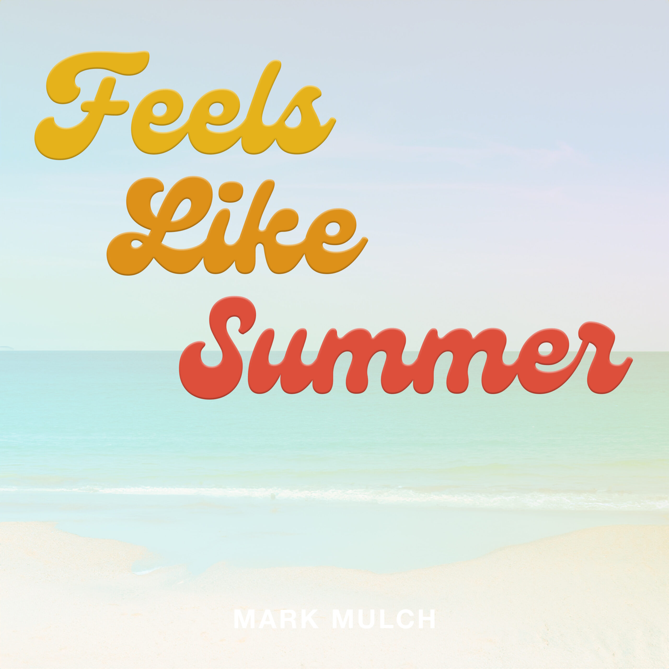 Cover--Feels-Like-Summer-v3
