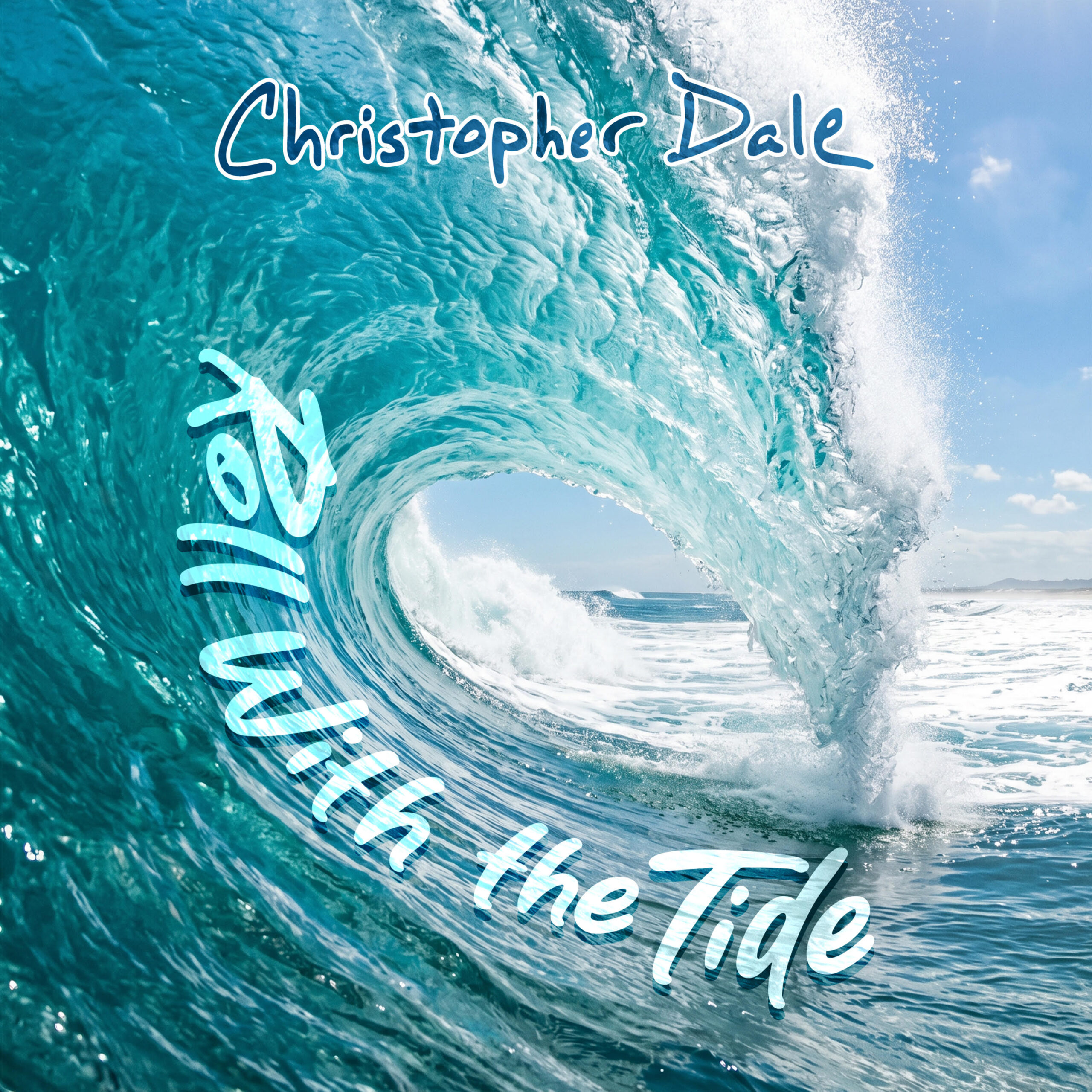 Christopher Dale - Roll With The Tide Cover